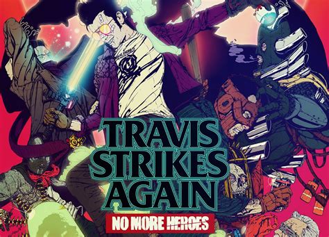 Travis Strikes Again: No More Heroes Review — The World's Greatest ...