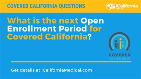 2023 Open Enrollment Dates for Covered California - California Medi-Cal ...