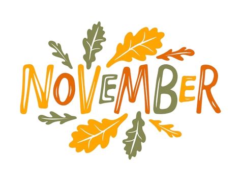 Premium Vector | Hand drawn lettering word November. Text with oak ...