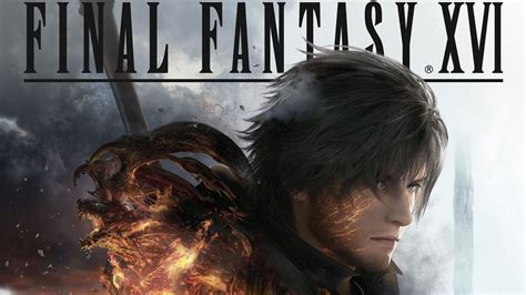 New Final Fantasy XVI Videos Show Characters, World, Eikon Battles ...