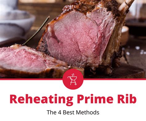 How To Reheat Prime Rib Without Drying It Out (4 Quick Methods)