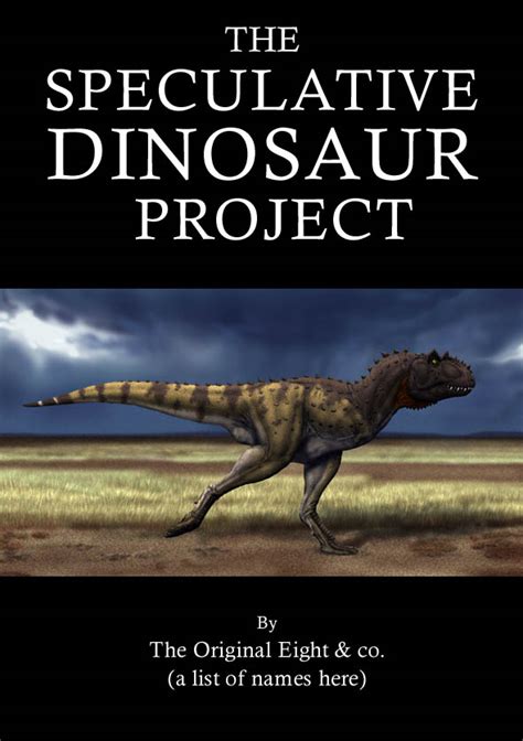 Talk:Speculative Dinosaur Project | Speculative Evolution Wiki | FANDOM ...