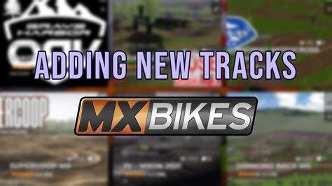 How to add new tracks in MX Bikes - YouTube