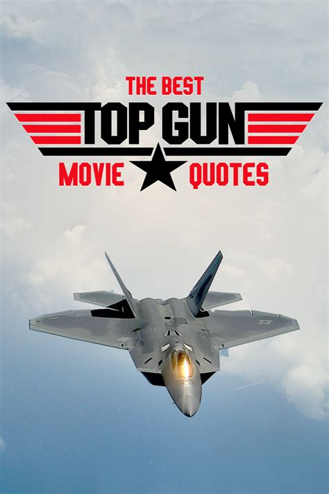 The Best Top Gun Movie Quotes Top Gun Quotes, Best Quotes, Maverick And ...