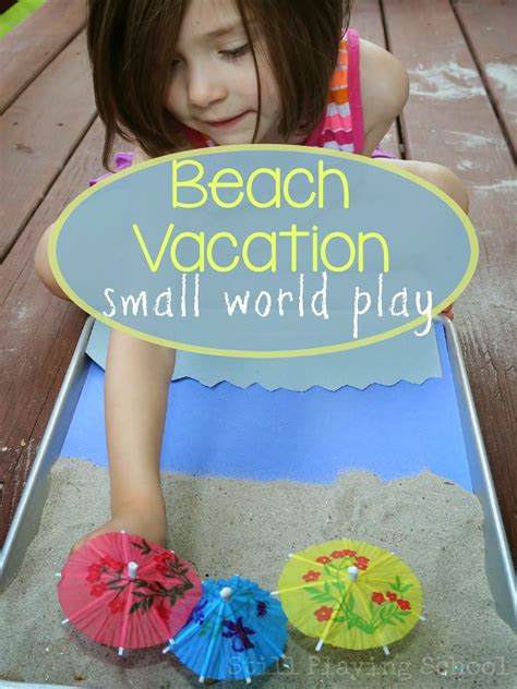 Top Ten Ways to Play & Learn at the Beach | Still Playing School