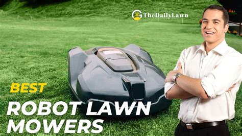 5 Best Robot Lawn Mowers That You Should Check Out