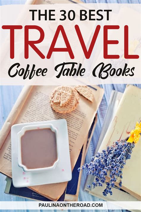 30 Most Beautiful Travel Coffee Table Books in 2020 | Trip planning ...