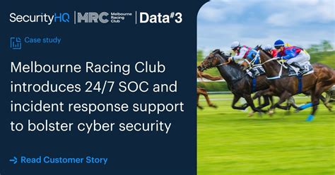 Melbourne Racing Club introduces 24/7 SOC to bolster cyber security