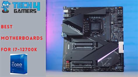 Best Motherboards for i7-12700K [Our Top Picks] | Tech4Gamers