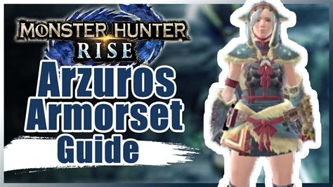 Arzuros armor set Guide | Monster Hunter Rise - YouTube