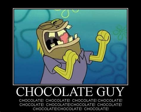 Chocolate Guy | Spongebob shows, Spongebob funny, Spongebob