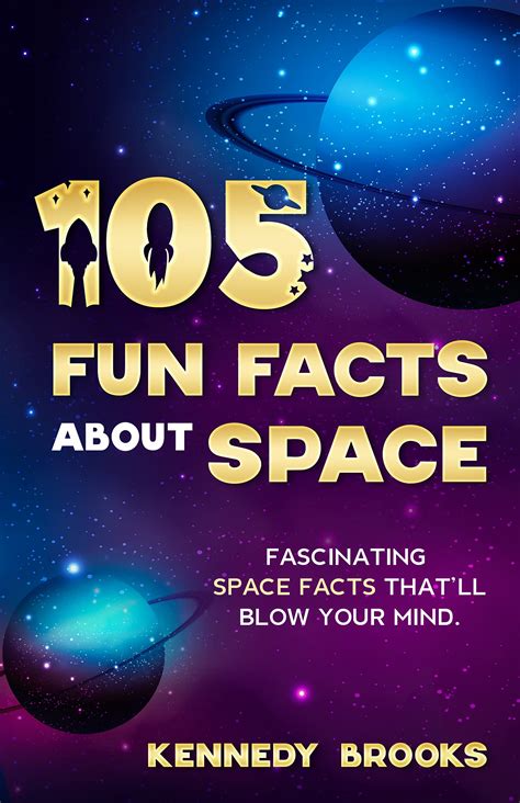 105 FUN FACTS ABOUT SPACE: Fascinating Space Facts That’ll Blow Your ...