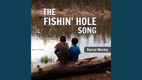 The Fishin' Hole - YouTube Music