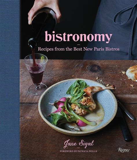 Bistronomy bu Jane Sigal - Cook'n With Class Paris