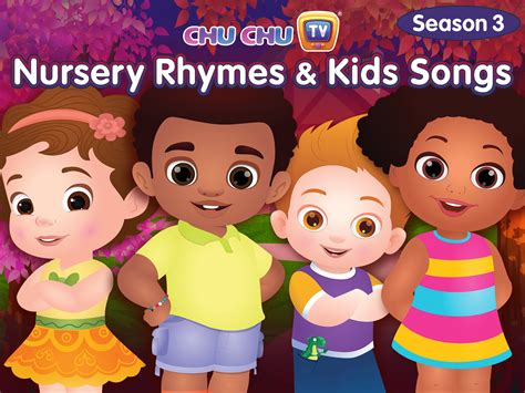 Prime Video: ChuChu TV Nursery Rhymes and Kids Songs - Season 3