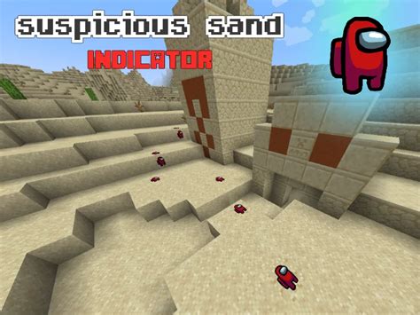 SUSPICIOUS SAND INDICATOR // Among US 1.20 Minecraft Texture Pack