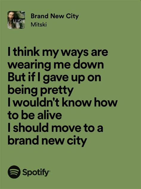 mitski lush brand new city spotify song lyrics | Just lyrics, Pretty ...