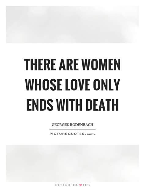 Death And Love Quotes & Sayings | Death And Love Picture Quotes