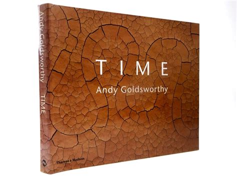 Stella & Rose's Books : TIME Written By Andy Goldsworthy; Terry ...