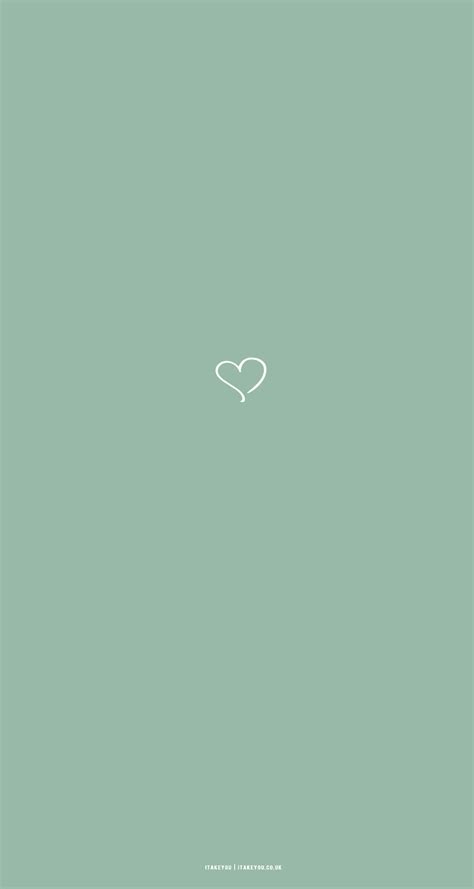 15 Sage Green Minimalist Wallpapers for Phone : Cute Heart I Take You ...