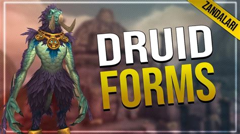 Zandalari Troll Druid Forms! Bear, Moonkin, Flight & Travel Forms ...