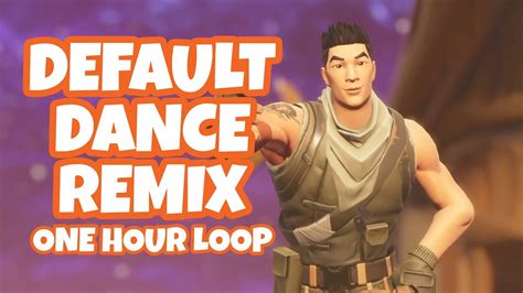 Fortnite Default Dance Remix (One Hour Loop) - YouTube