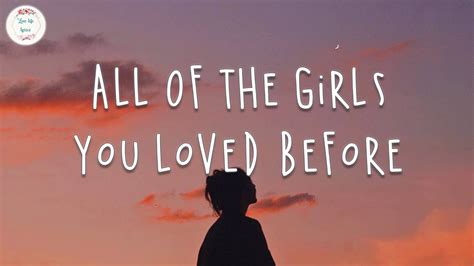 Taylor Swift - All Of The Girls You Loved Before (Lyric Video) - YouTube