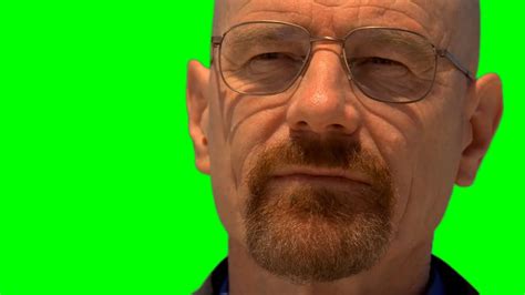 Heisenberg "Say My Name" Meme EXTENDED (GREEN SCREEN) - YouTube