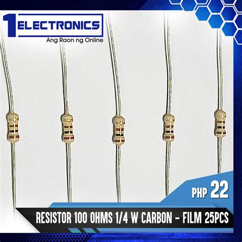 1Electronics 25pcs RESISTOR 100 OHMS 1/4 W Carbon - Film | Lazada PH