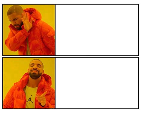 Vibe out to the drake meme format. : r/SaltySubmissions