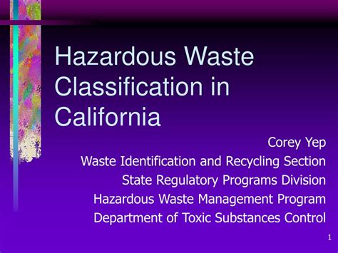 PPT - Hazardous Waste Classification in California PowerPoint ...