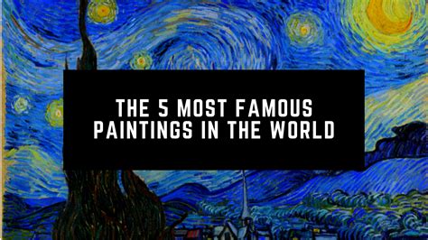 Tallenge Starry Night By Vincent Van Gogh 10 Most Famous Paintings In ...