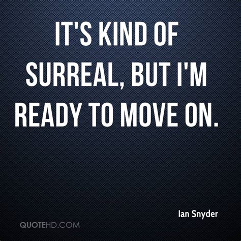 Ready To Move On Quotes. QuotesGram