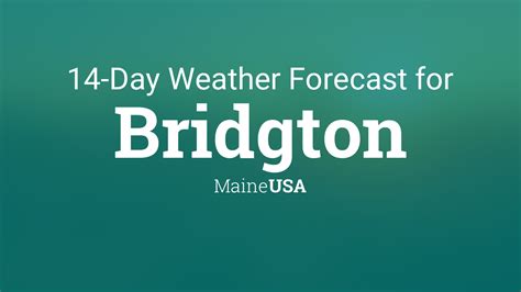 Bridgton, Maine, USA 14 day weather forecast