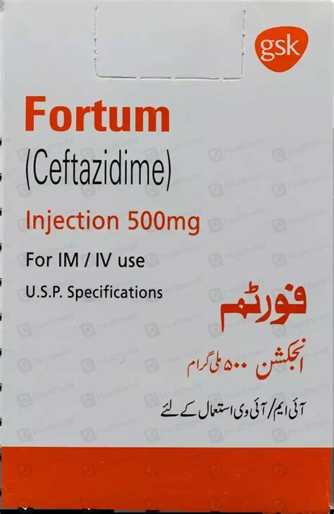 Fortum (500mg) 1 Vial Injection Price in Pakistan - Uses, Dosage, Side ...