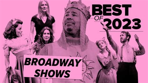 The Best Broadway Shows Of 2023