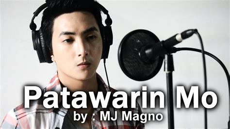 Patawarin Mo (On Bended Knee Tagalog Version Cover) - MJ Magno - YouTube