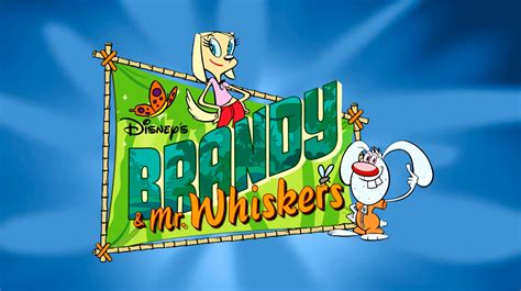 Brandy & Mr. Whiskers Theme Song | Brandy and Mr. Whiskers Wiki | Fandom