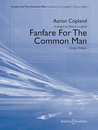 Fanfare for the Common Man - Grade 3 Edition (Sheet Music) Boosey ...