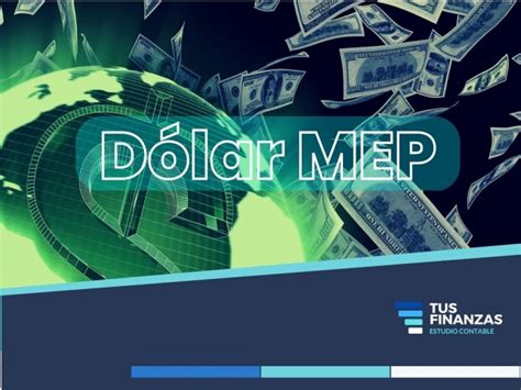 Dólar MEP - Tus Finanzas