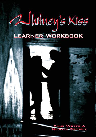 Whitney’s Kiss Learner Workbook