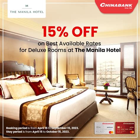 The Manila Hotel x China Bank Room Promo - The Manila Hotel