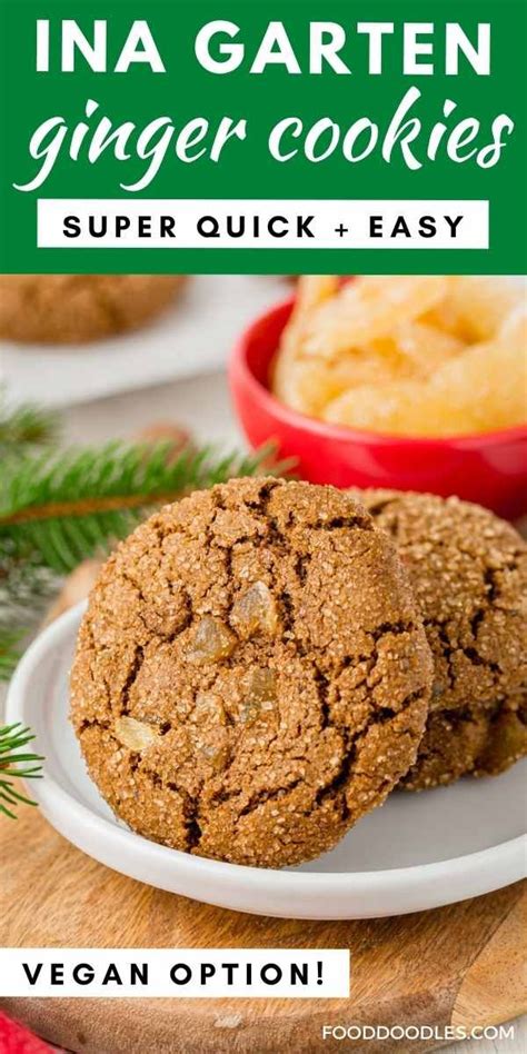 Ina Garten Ginger Cookies (with a vegan option) | Ginger cookie recipes ...