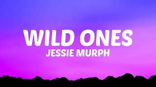 Jessie Murph - Wild Ones (Lyrics) ft. Jelly Roll Chords - Chordify