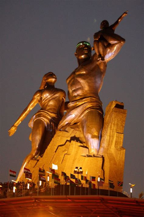 AFRICAN RENAISSANCE MONUMENT (DAKAR, SENEGAL) Standing at 160 feet, the ...