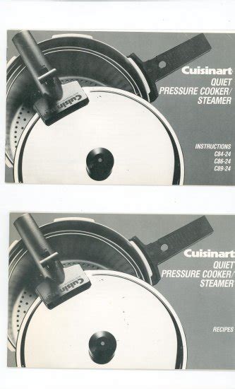 Cuisinart Pressure Cooker / Steamer Cookbook & Owners Manual C84 - 24 ...