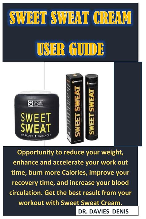 Buy Sweet Sweat Cream User Guide: A Complete User Guide On Sweet Sweat ...