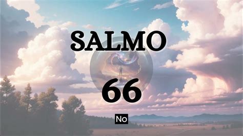 Salmo 66 - Proteger e Purificar sua Casa - YouTube