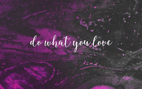 Do What You Love Free Wallpaper | Computer wallpaper desktop wallpapers ...