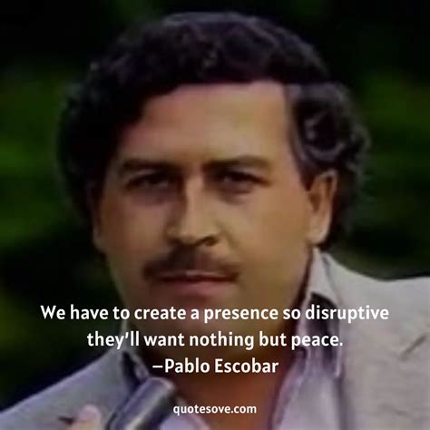 90+ Best Pablo Escobar Quotes And Sayings » QuoteSove